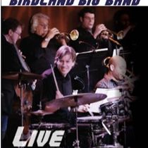 Birdland Big Band Live DVD